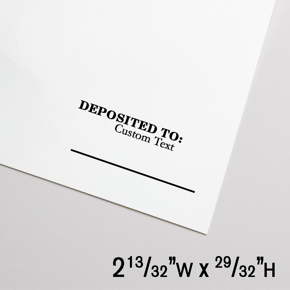 Self-Inking Stamp - Deposited To w/ 1 line of Custom Text - Black - 2.6"W x .9"H - Extra Large