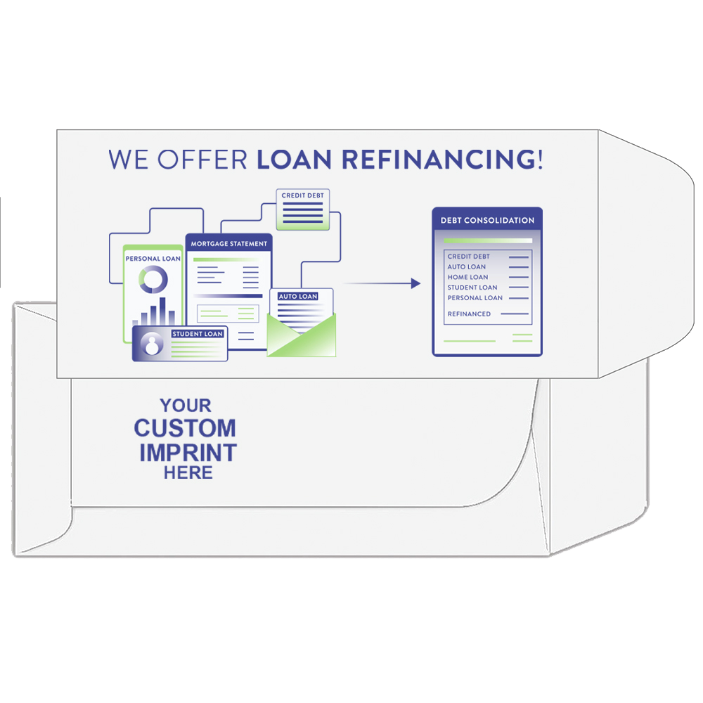 Imprint Location - Standard Open End - 2 Color Pre-Designed Drive Up Envelope - Loan Refinancing