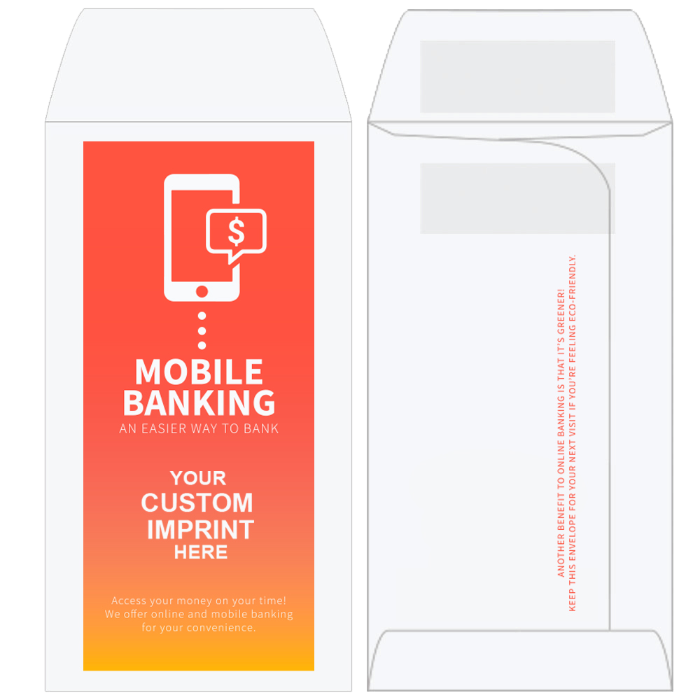 2 Color Pre-Designed Drive Up Envelope - Mobile Banking 3   - wide open end 