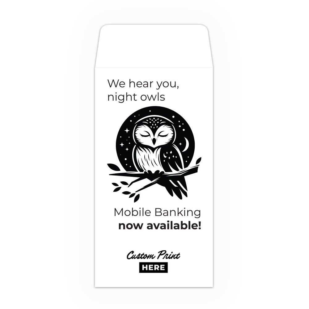 Night Owls Banking DUE Coin Style: Custom Imprint - 1 Color Pre-Designed Drive Up Envelope 