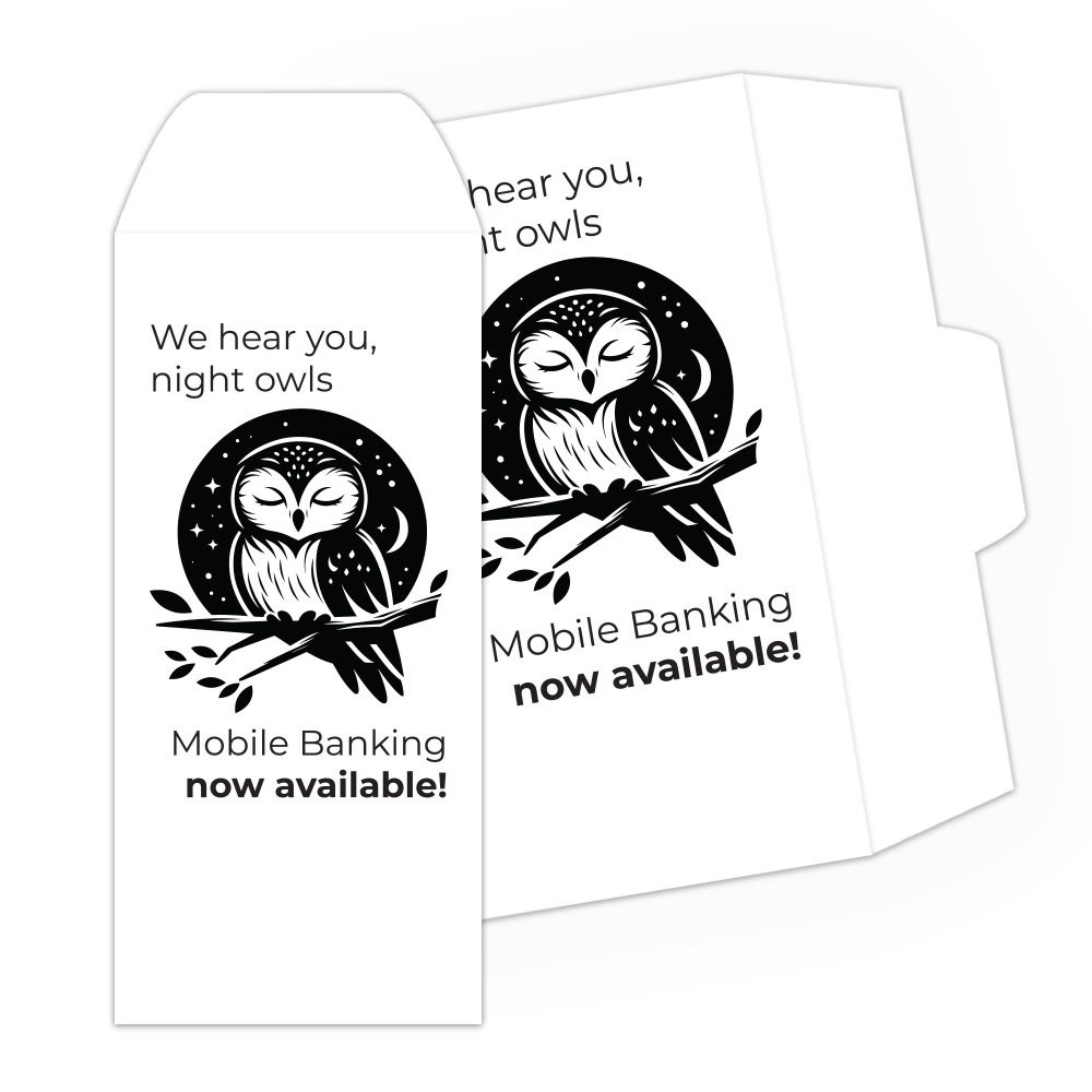 Night Owls Banking DUE - 1 Color Pre-Designed Drive Up Envelope