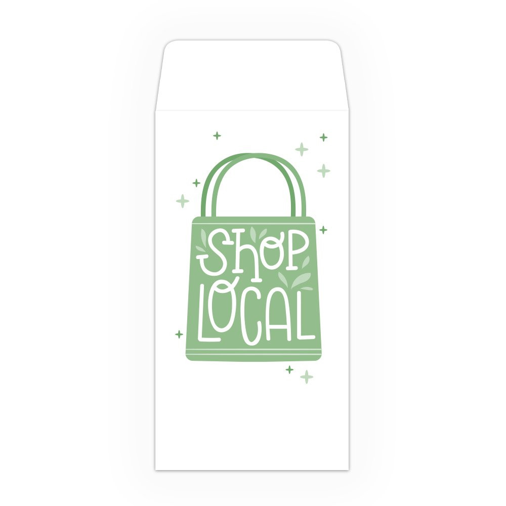Green Shop Local DUE - 1 Color Pre-Designed Drive Up Envelope 
