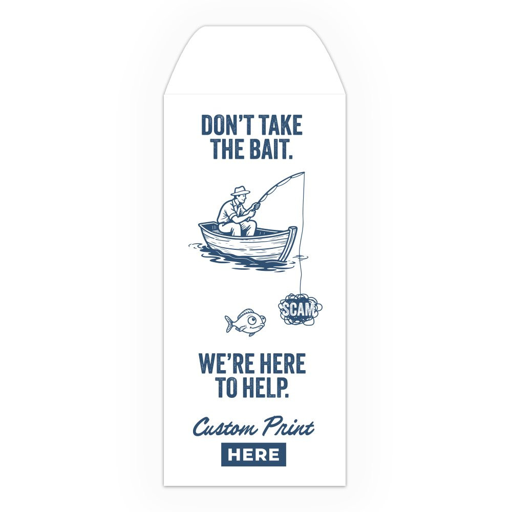 Drive Up Envelope - Don't Take the Bait - 1-Color Design options