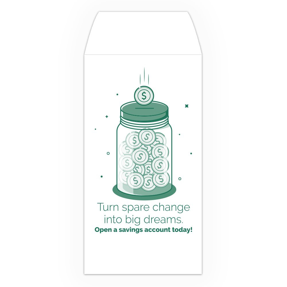 Drive Up Envelope - Spare Change Big Dreams - 1-Color Design options