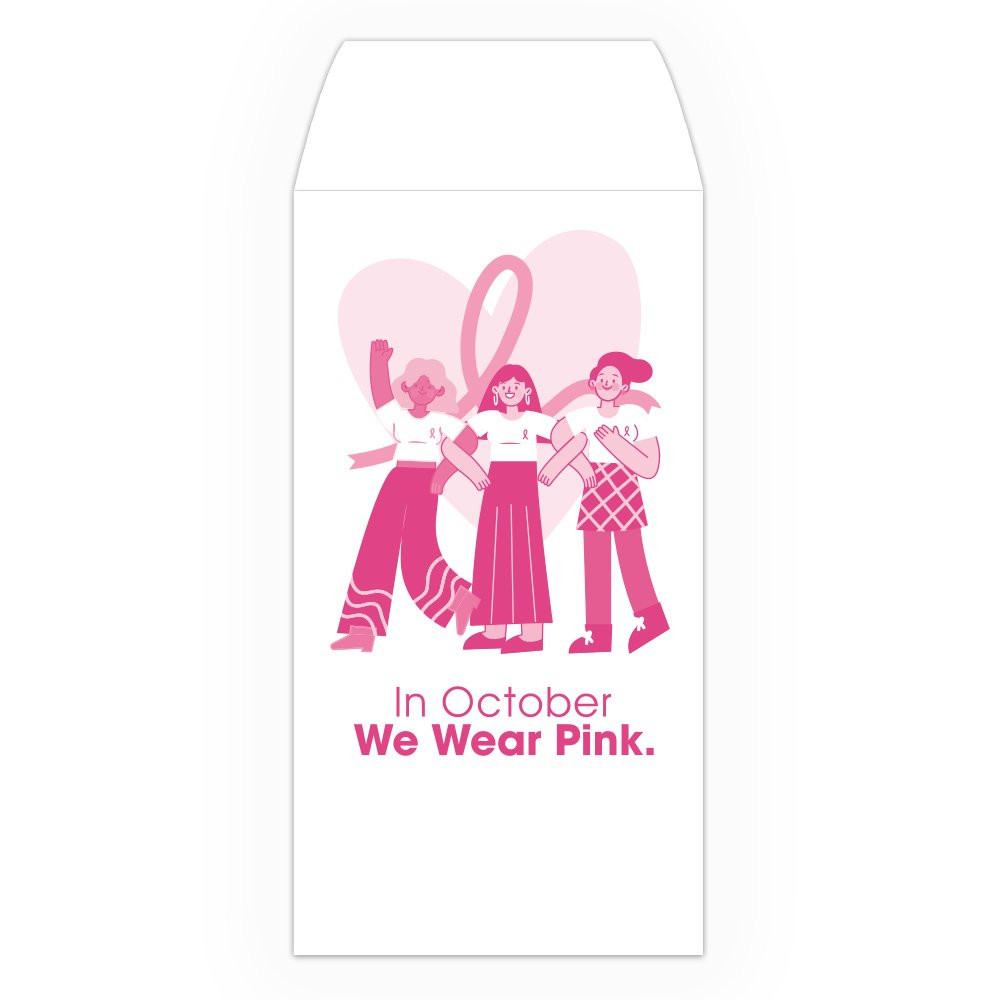 Drive Up Envelope - We Wear Pink - 1-Color Design options