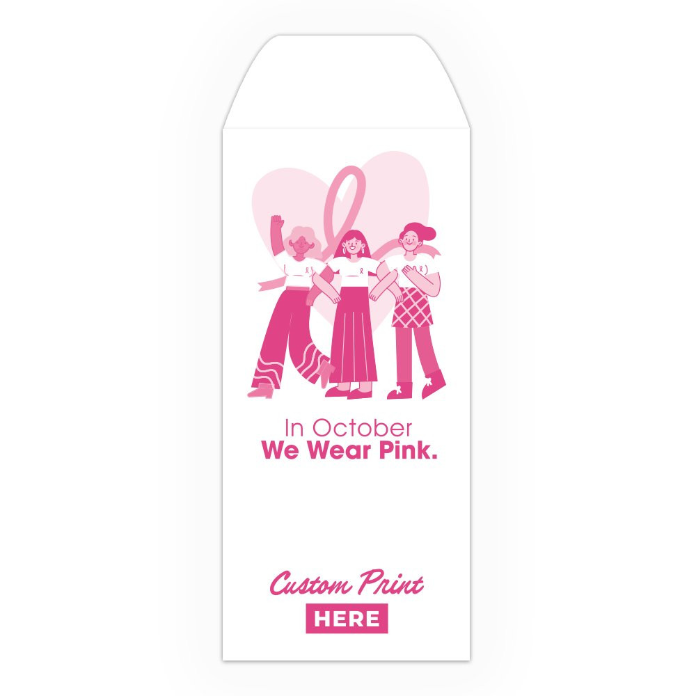 Drive Up Envelope - We Wear Pink - 1-Color Design options