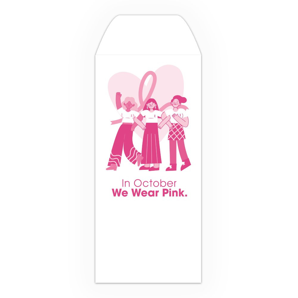 Drive Up Envelope - We Wear Pink - 1-Color Design options