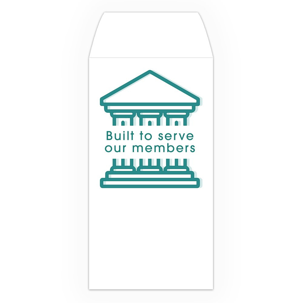 Drive Up Envelope - Built To Serve Our Members - 2-Color Design options