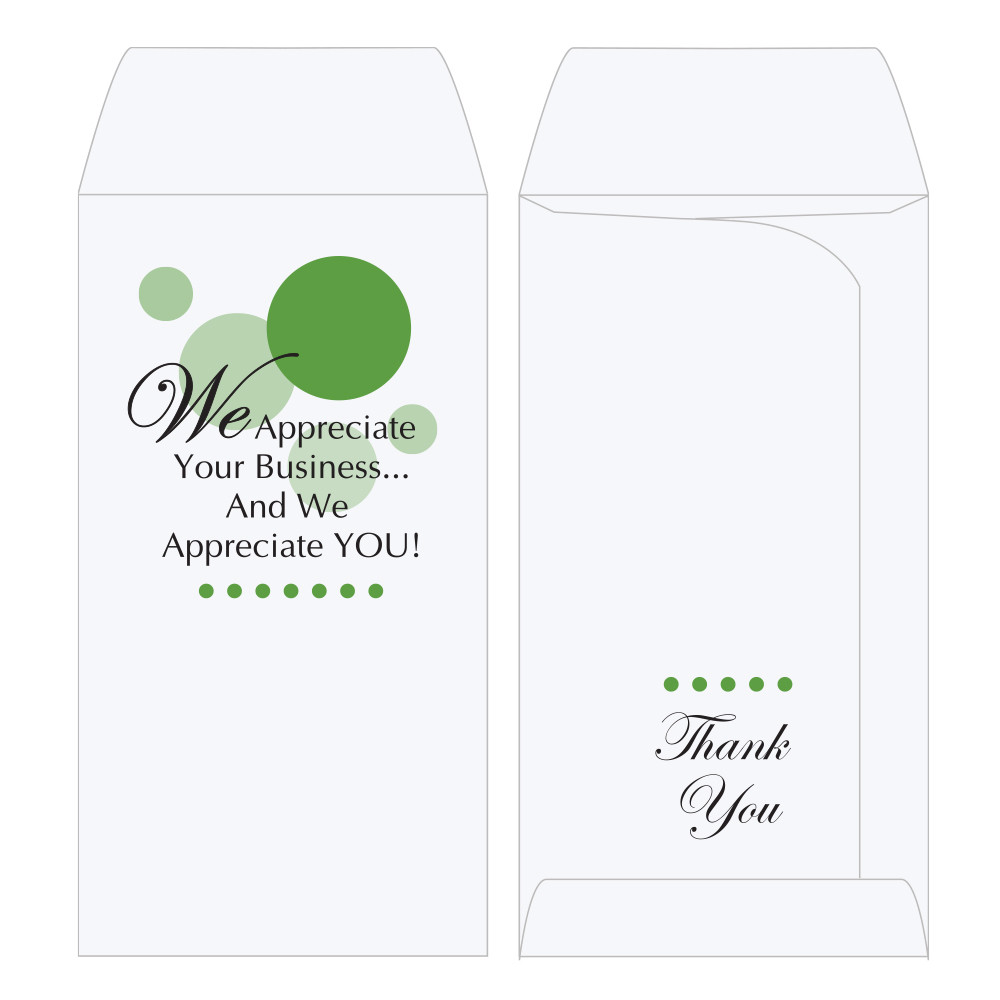 standard open end - 2 Color Pre-Designed Drive Up Envelope - We Appreciate You - Green