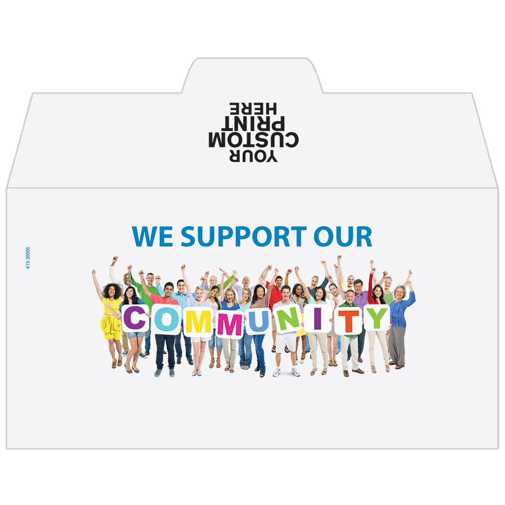 Full Color Pre-Designed Drive Up Envelope - Community Support, Side open Drive thru money envelopes  with imprint location for logo 