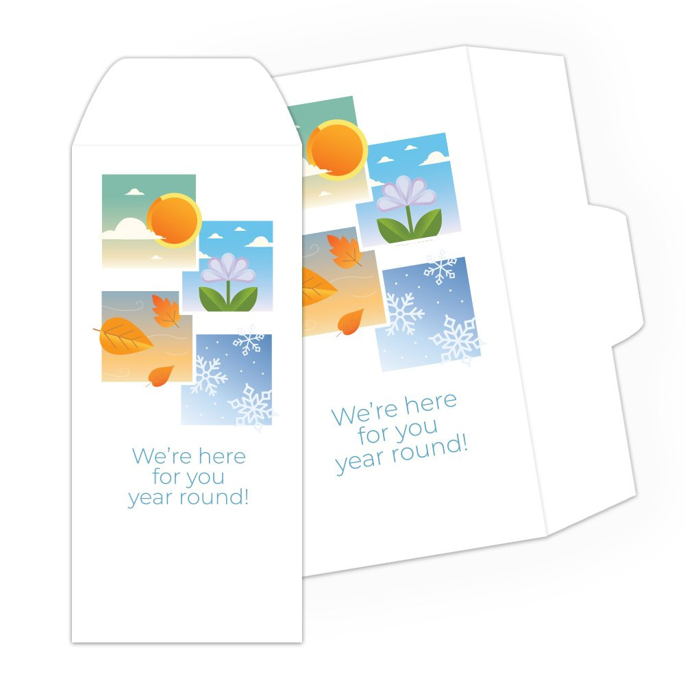 Here Year Round - Full Color Pre-Designed Drive Up Envelope