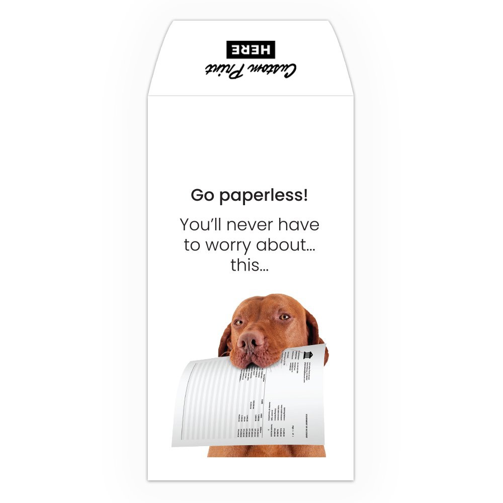 Go Paperless Dog - Full Color Pre-Designed Drive Up Envelope - wide