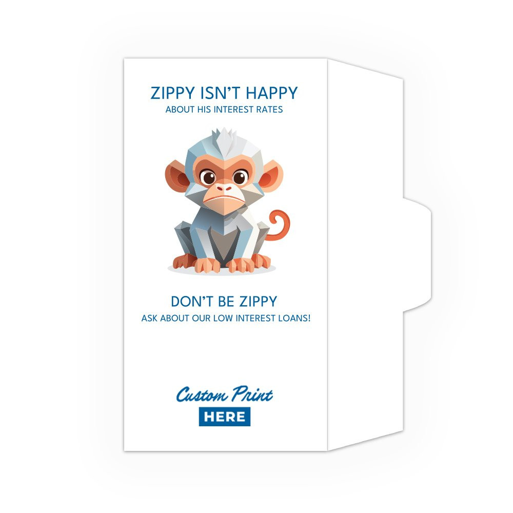 Zippy Still Isn't Happy - Open Side: Custom Imprint - Full Color Pre-Designed Drive Up Envelope