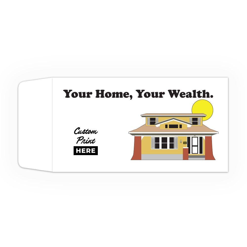 Your Home Your Wealth - Coin Style: Custom Imprint - Full Color Pre-Designed Drive Up Envelope