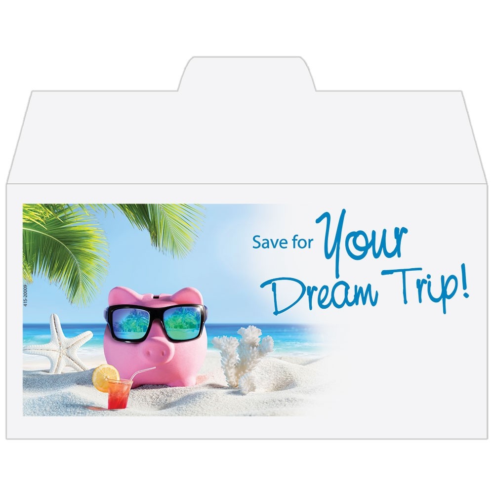Save for Your Dream Trip! - Drive Up Envelopes (500/Box) - No Customization