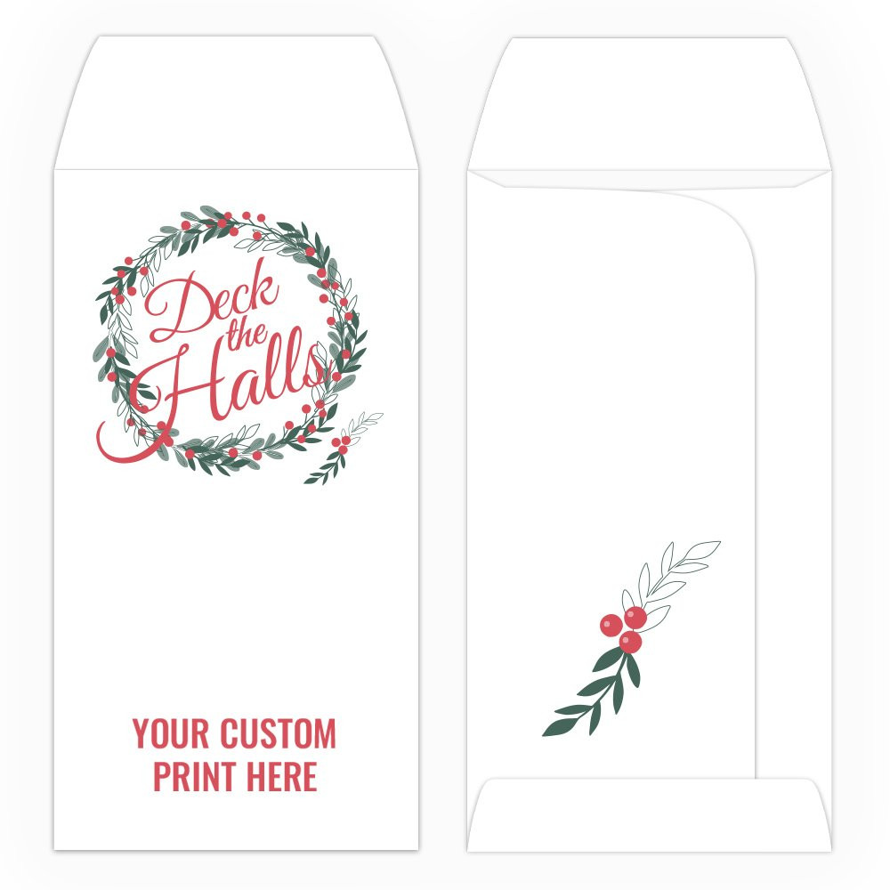 2 Color Pre-Designed Deck The Halls wide open end bank envelopes for cash shown with custom imprint