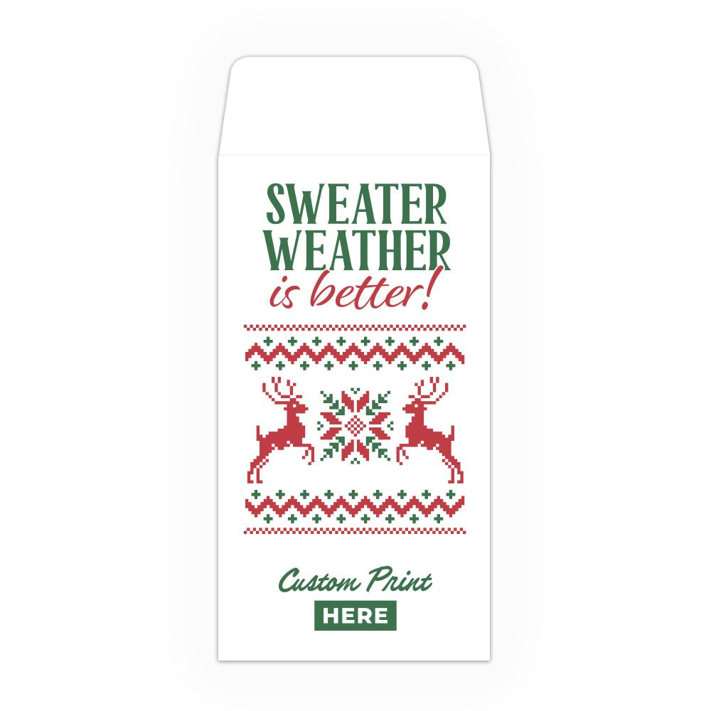 Drive Up Envelope - Sweater Weather is Better - 2-Color Design options