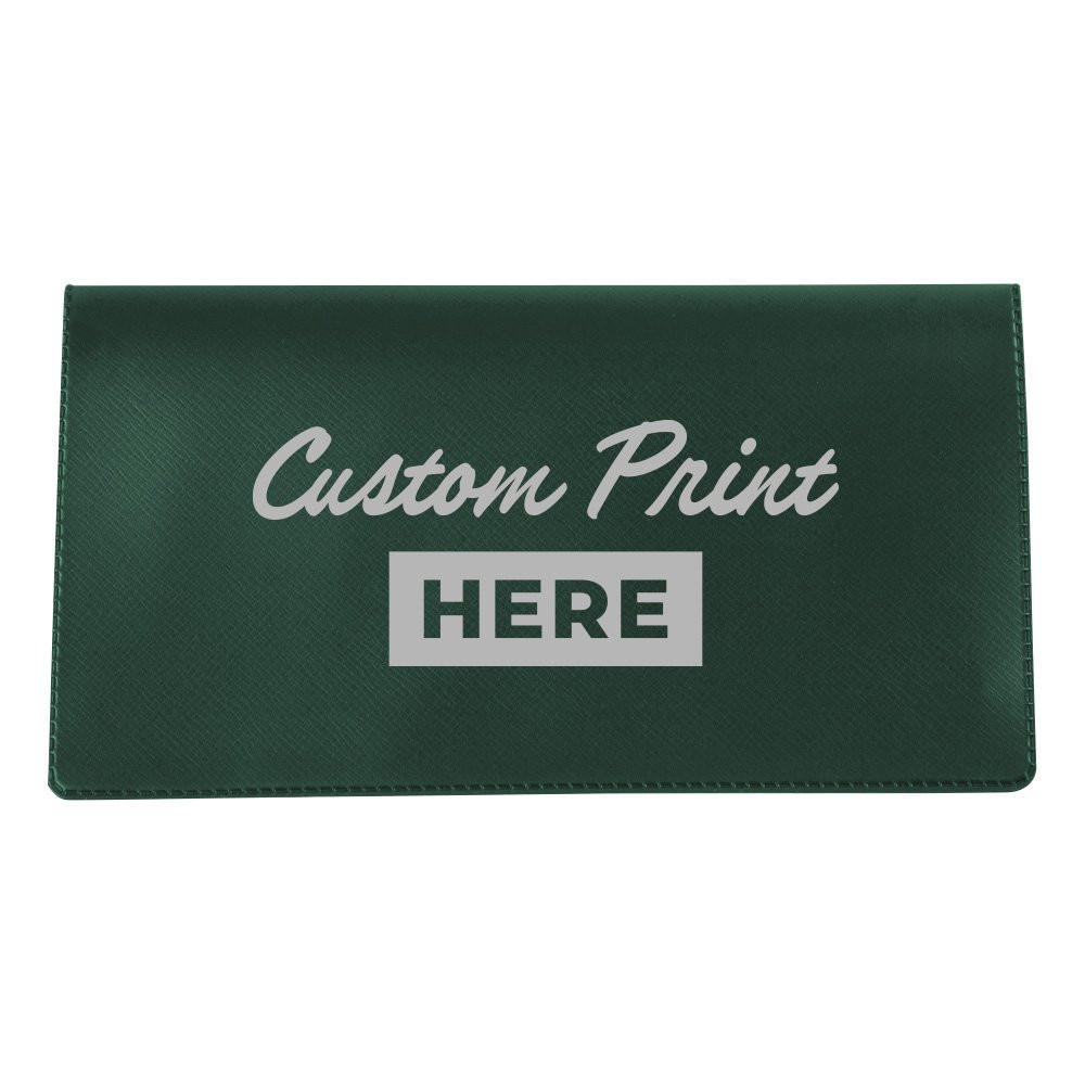 Forest Green Custom 1C Imprinted Vinyl Checkbook Cover