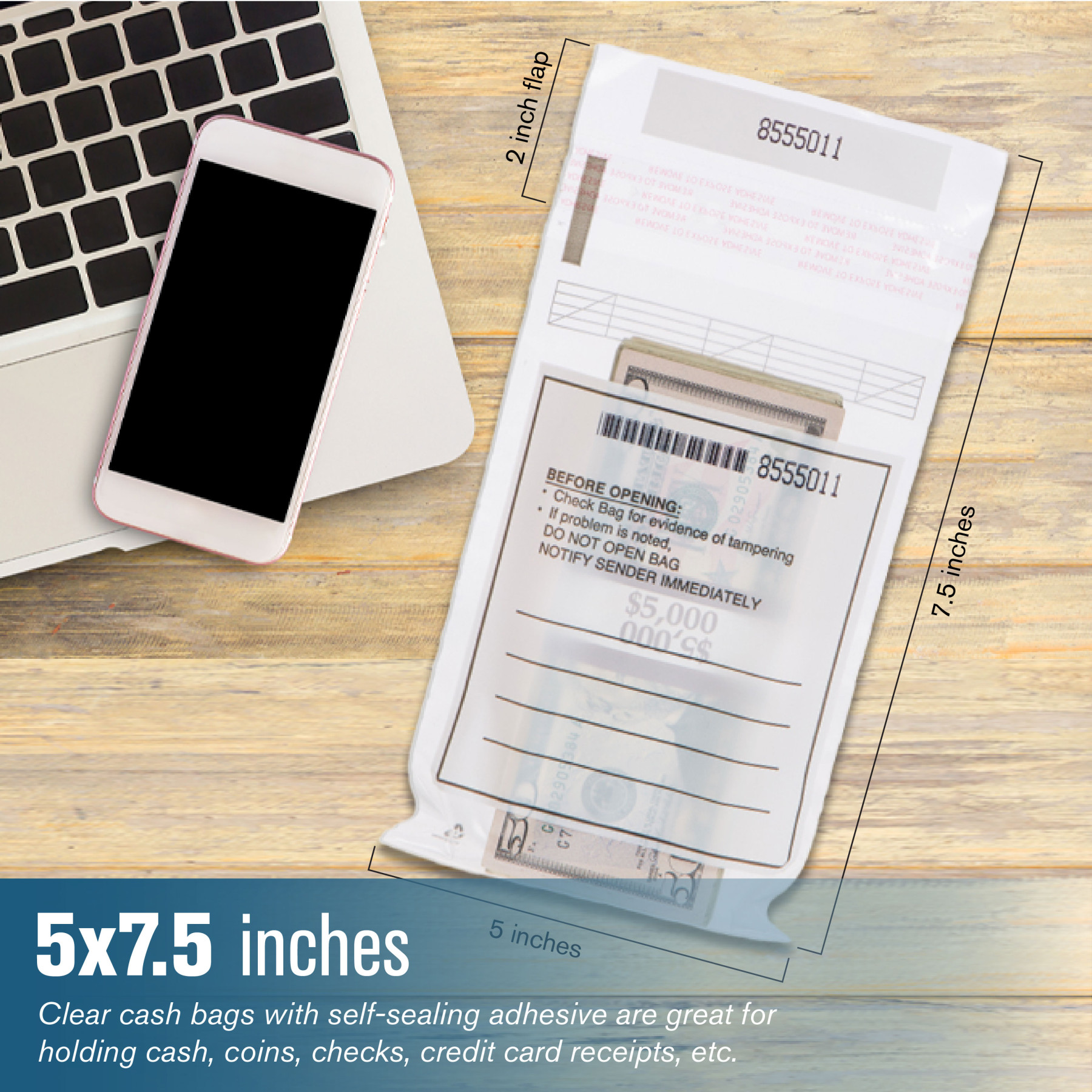 1 Strap Bags - 5W x 7-1/2H, Clear Cash Bags With Self-sealing Adhesive Are Great For Holding Cash