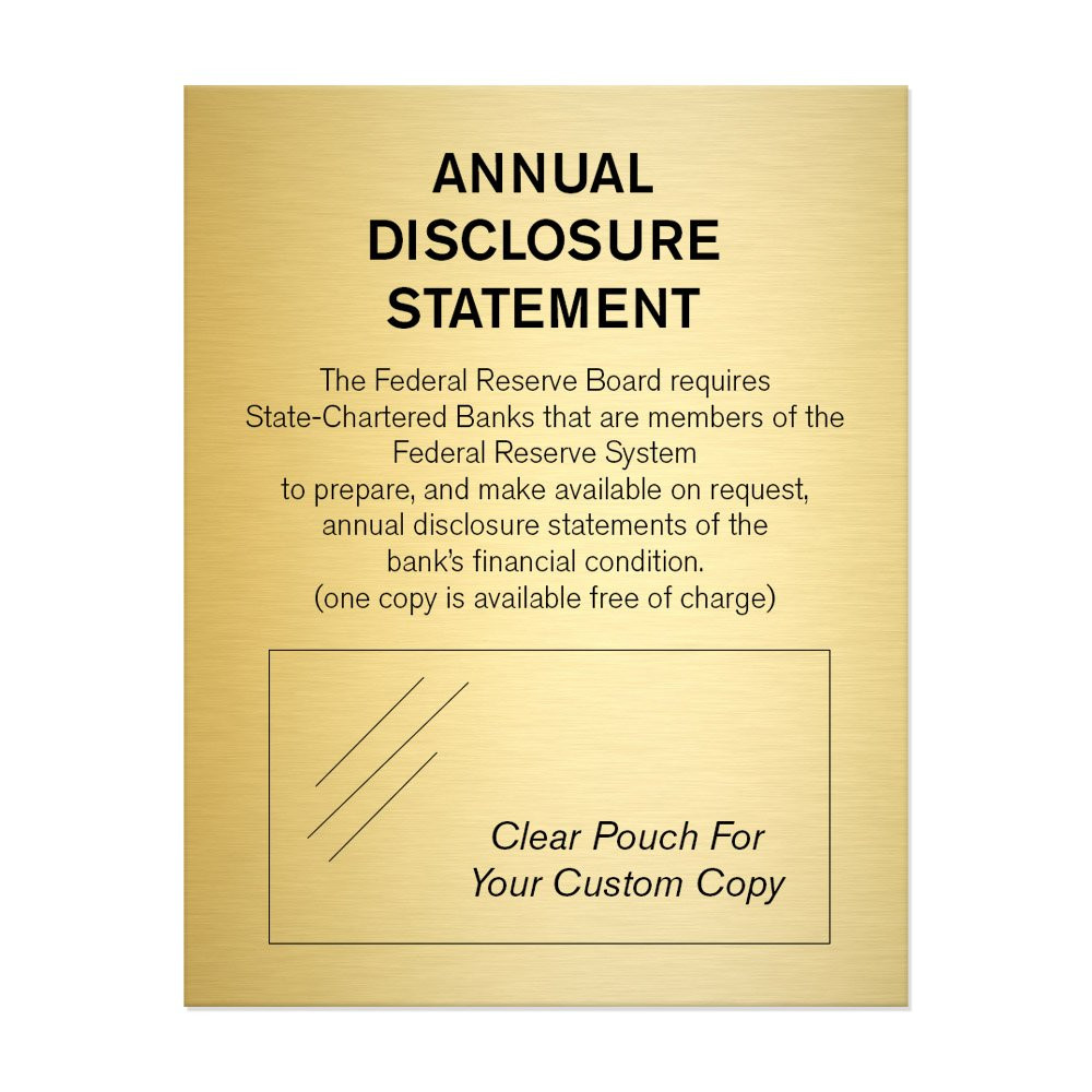 11W x 14H Annual Disclosure Statement Sign For Federal Reserve Shown In Gold