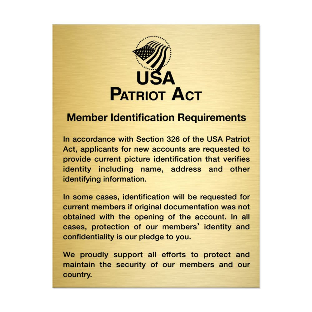 Gold Patriot Act (Member Identification) 11W x 14H Wall Sign
