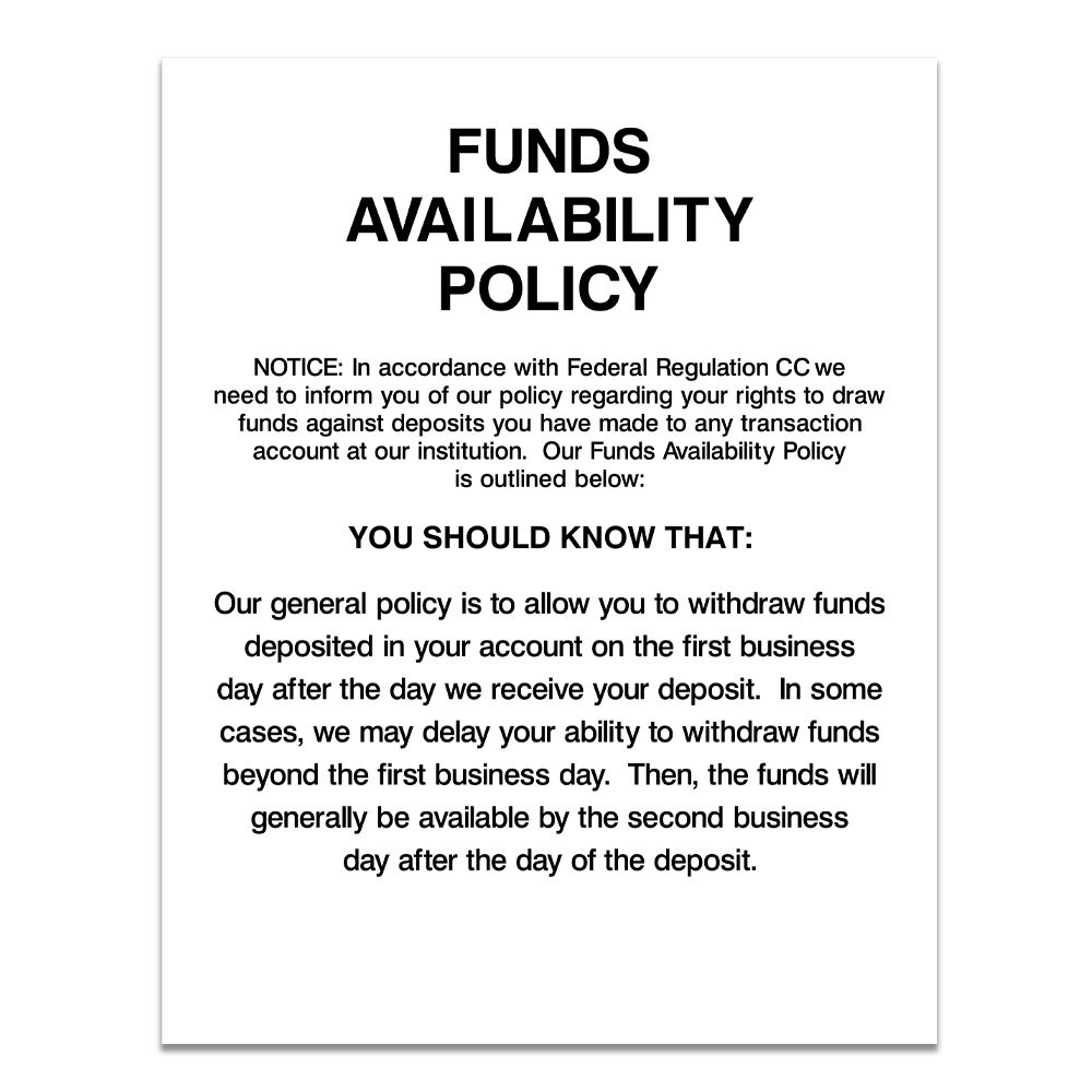 White Funds Availability Policy (Standard Copy) 11W x 14H