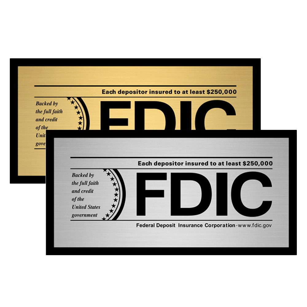 8W x 4H FDIC Wall Sign