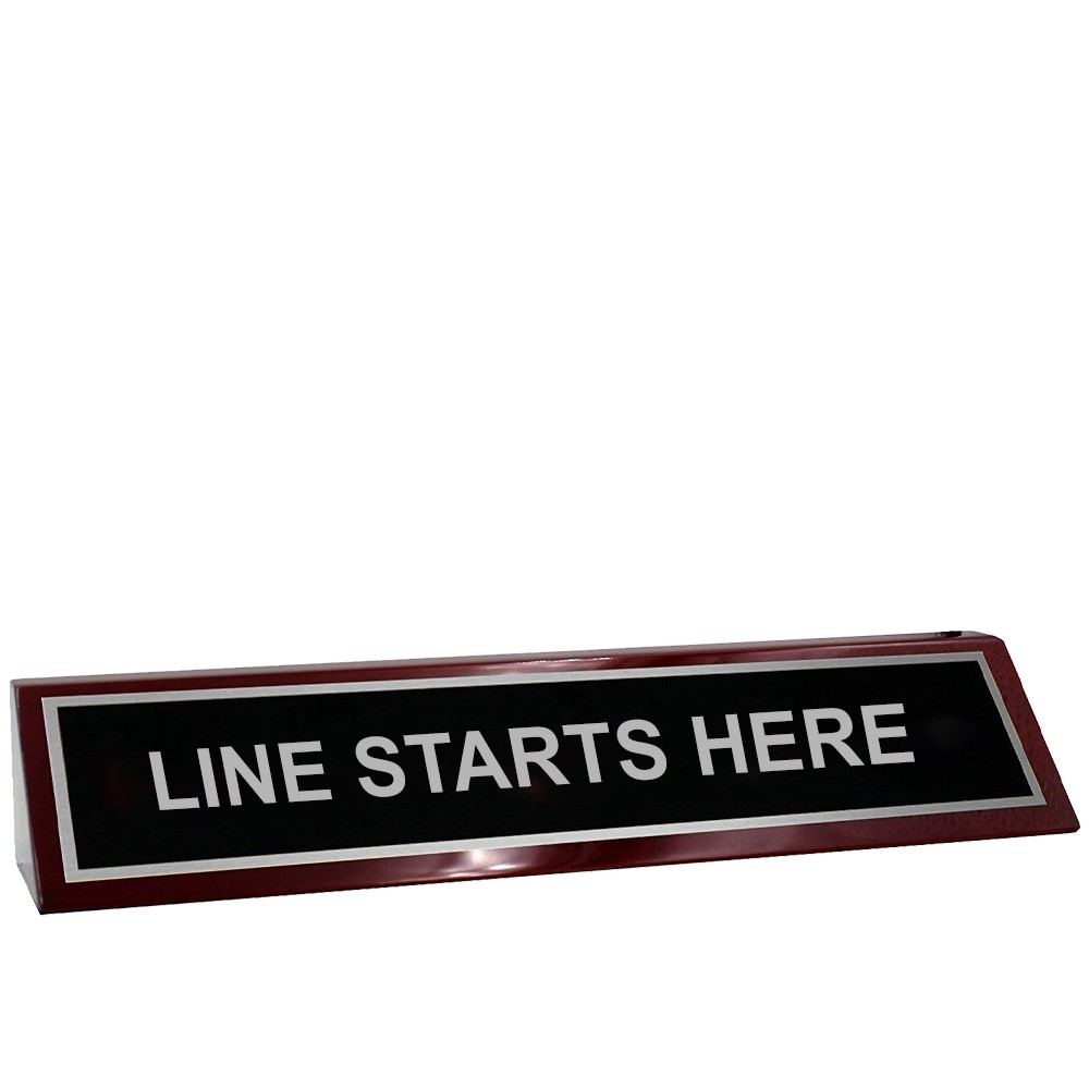 Desk Block - Line Starts Here - Rosewood - Black w/ Silver Text - 10W x 2H