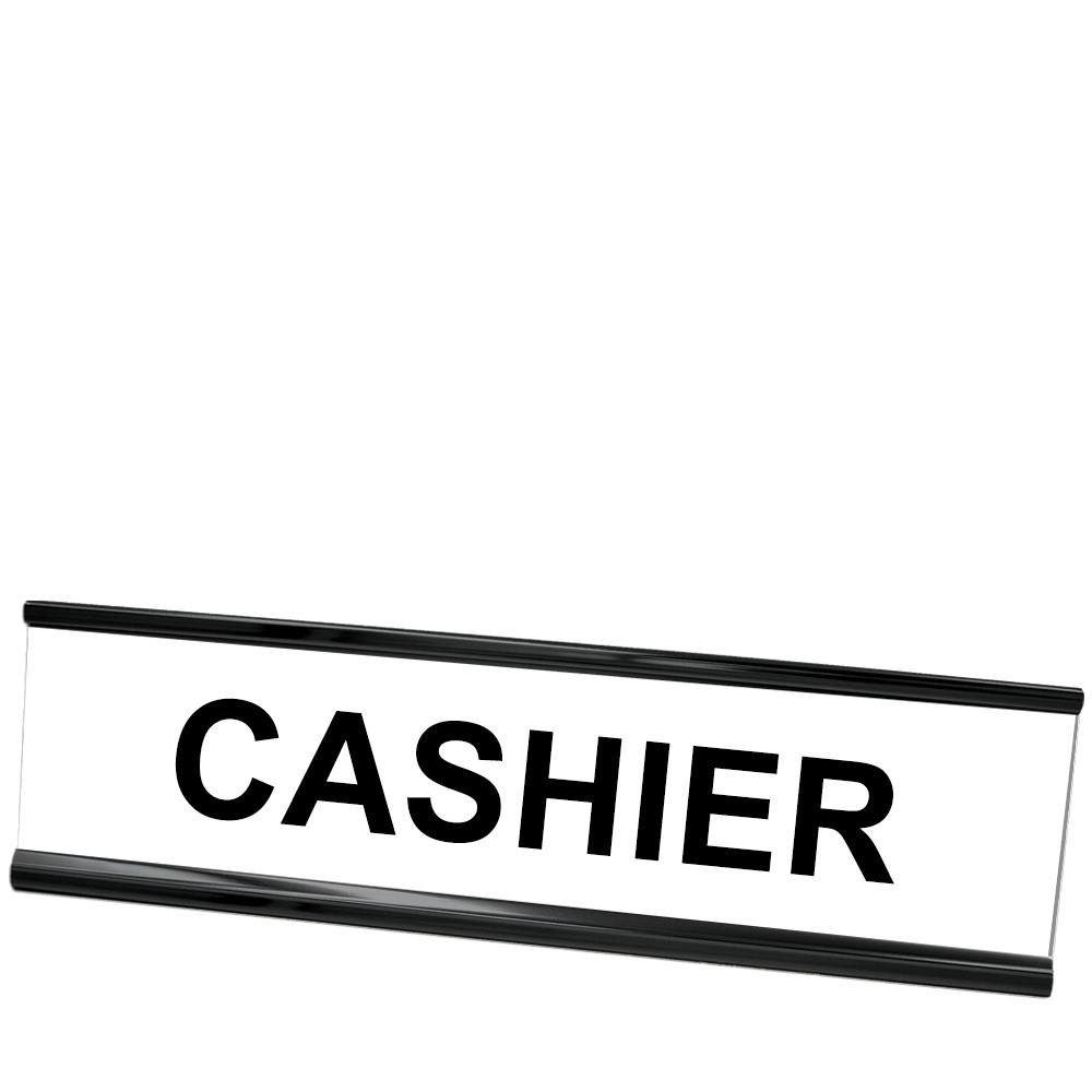 Desk Plate - Cashier - Black Frame - White w/ Black Text - 8W x 2H