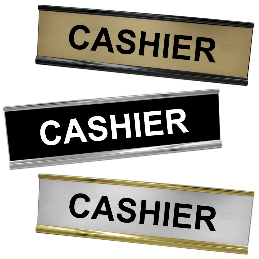 Desk Plate - Cashier - 8W x 2H