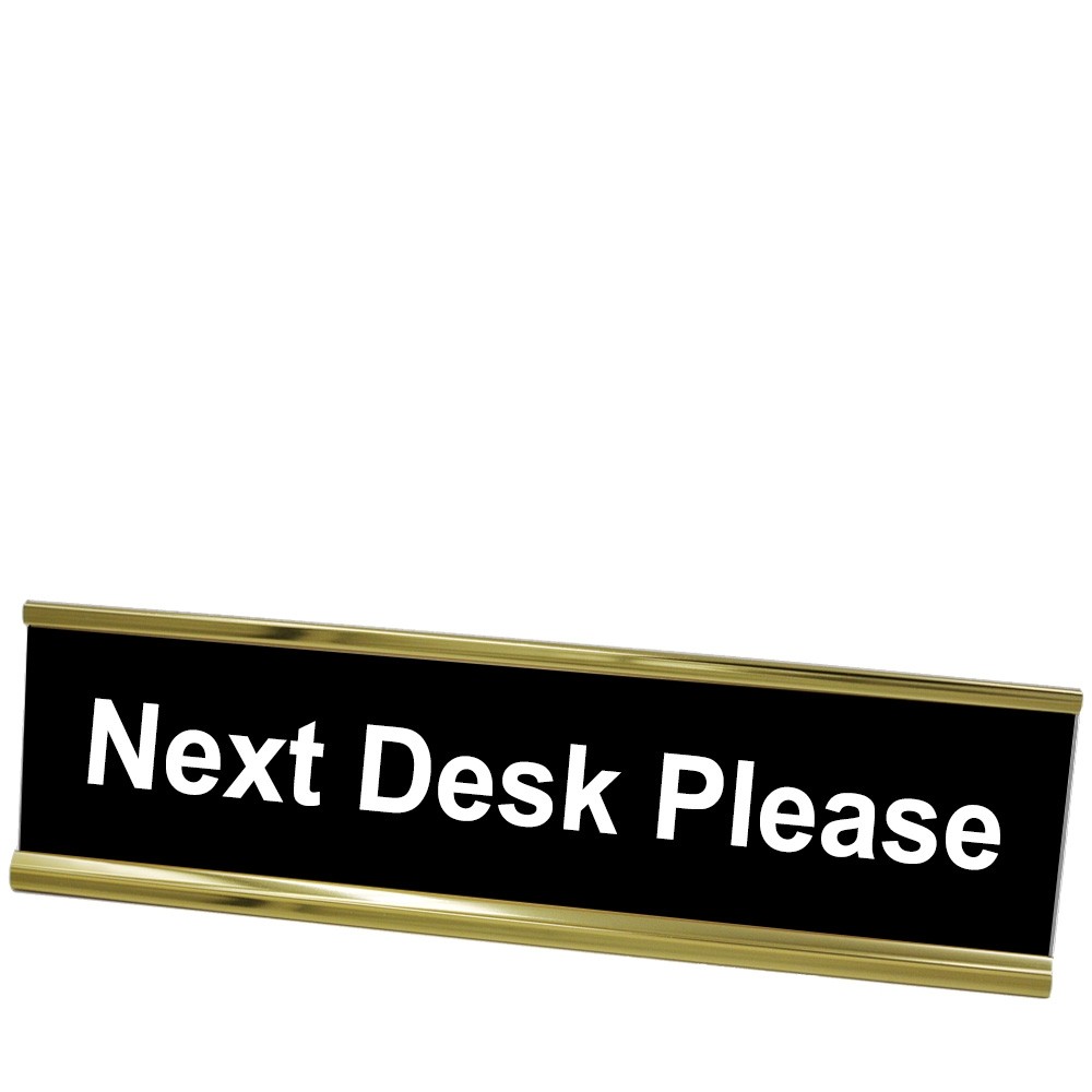 Next Desk Please Desk Plate - Yellow Gold Frame - Black w/ White Text - 8W x 2H 