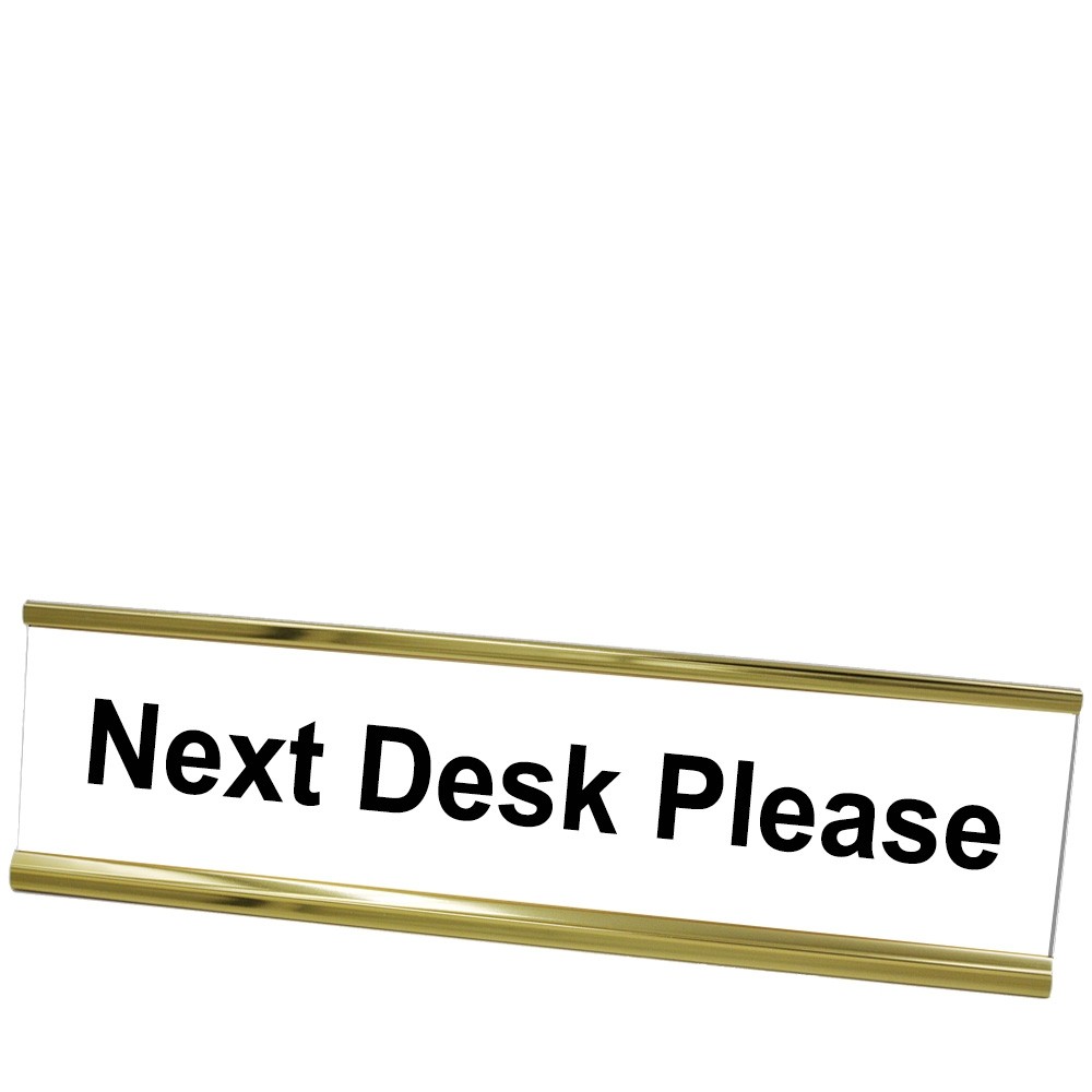 Next Desk Please Desk Plate - Yellow Gold Frame - White w/ Black Text - 8W x 2H