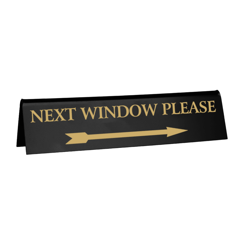 Black w/ Gold Next Window Sign - Double Sided - 8W x 2H