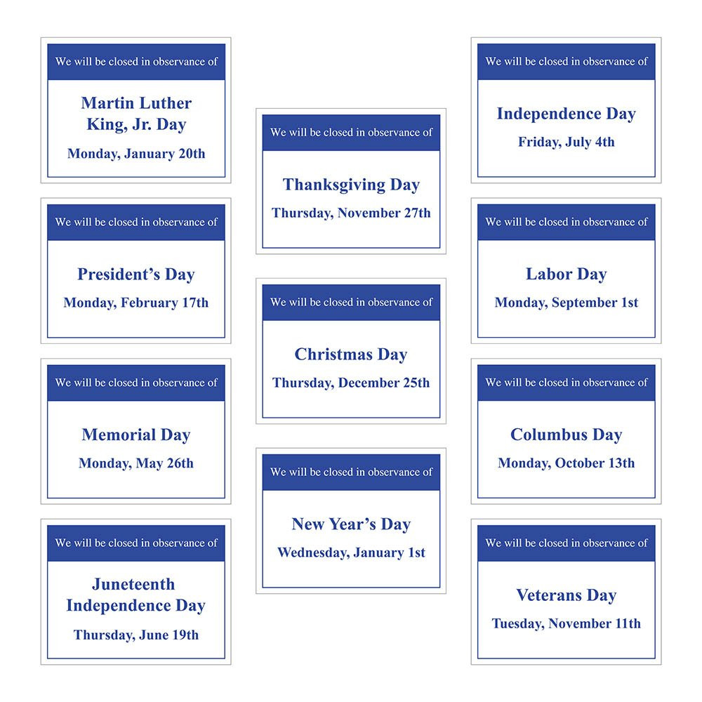 Federal Holidays - 2025 HOLIDAY CLOSING WINDOW CLING SET 15W X 11.5H – Made-to-Order