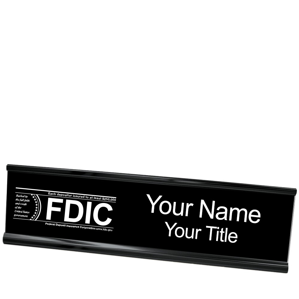 Desk Plate - Name Plate w/ FDIC or NCUA Logo - 10W x 2H - Black with Black
