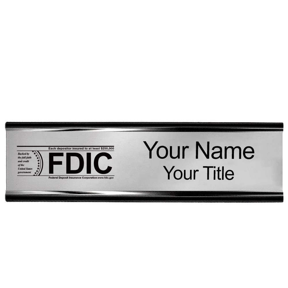 Wall Frame - Nameplate w/ FDIC Logo - 10W x 2H - Silver w/ Black - Black Frame 