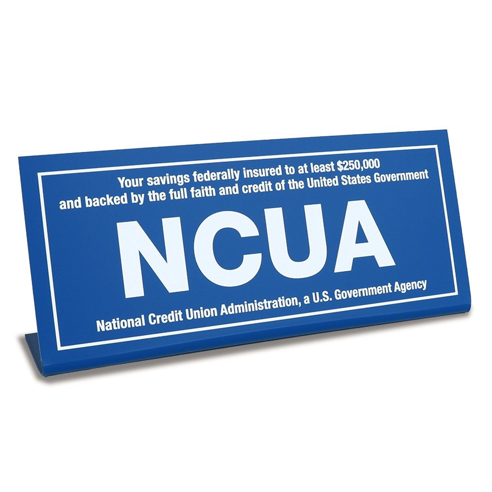 NCUA bend-back sign - $250,000 insurance amount 