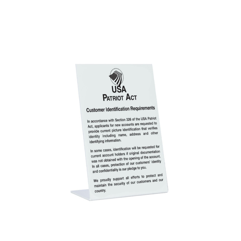 White Patriot Act (Customer Identification) 6W x 9H Easel Sign