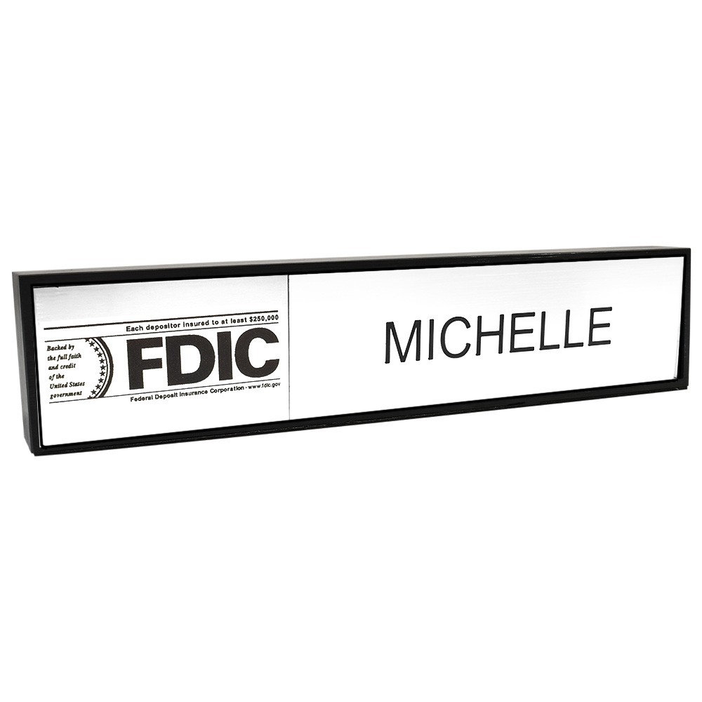 Aluminum Desk Bar - 1/3 FDIC & 2/3 Nameplate - Black - White Insert w/ Black Text 