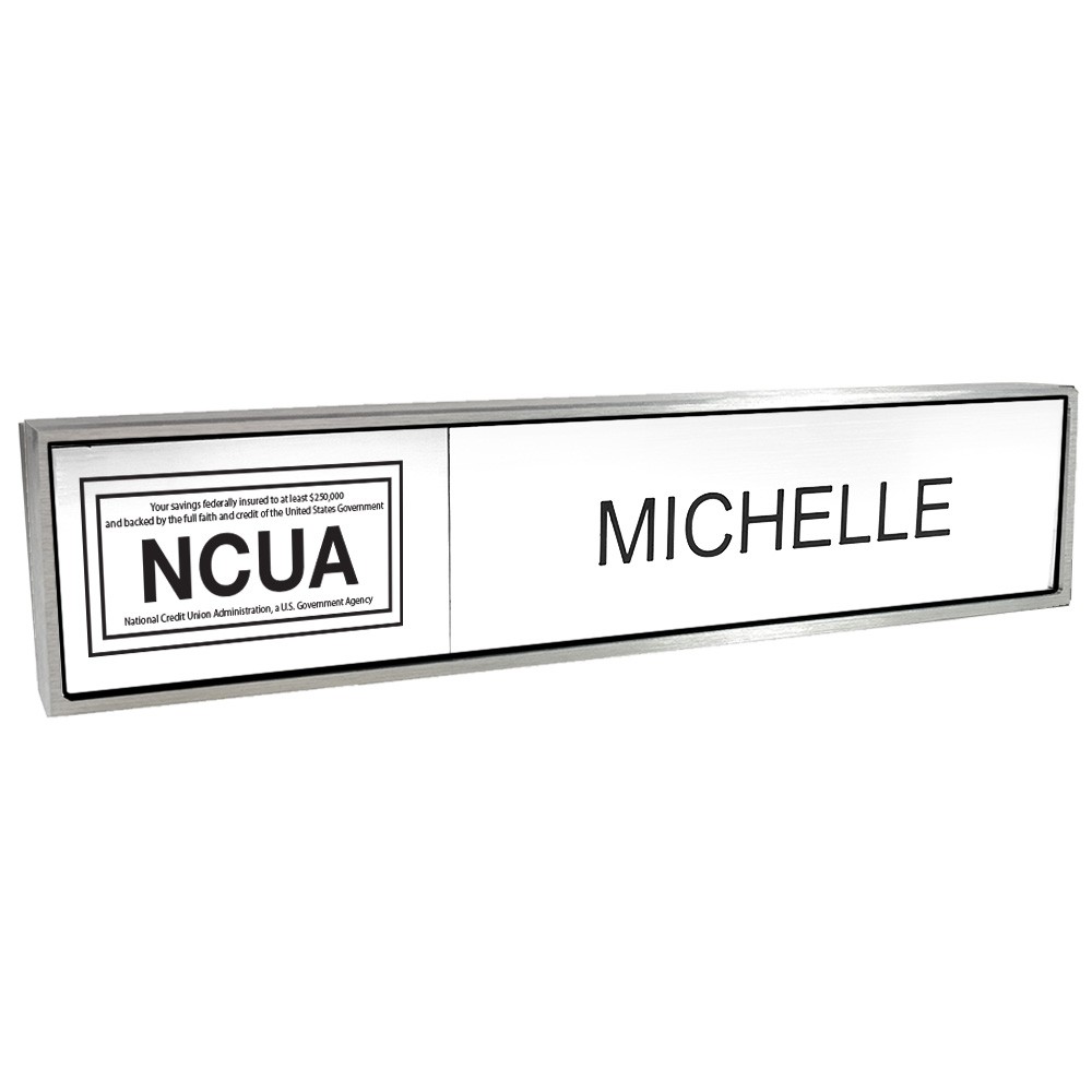 Aluminum Desk Bar - 1/3 NCUA & 2/3 Nameplate - Satin Aluminum - White Insert w/ Black Text