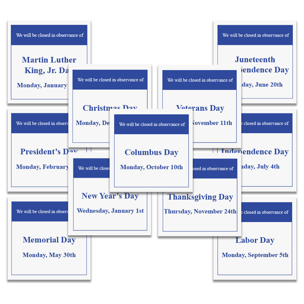 Federal Holidays - 2024 HOLIDAY CLOSING WINDOW CLING SET 5.5W X 5.5H – Made-to-Order