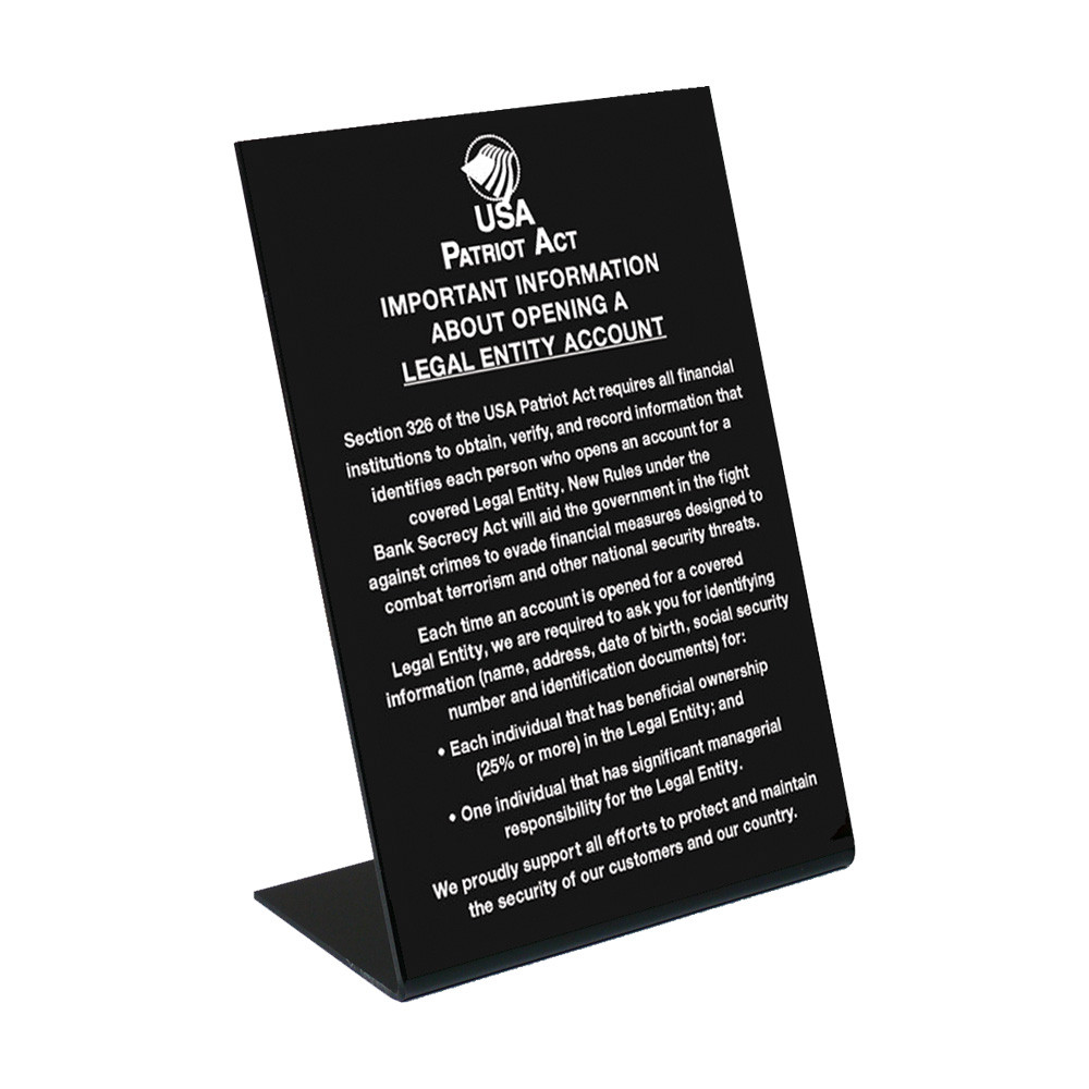 Patriot Act (Beneficial Owner) Easel Sign - 6W x 9H Gloss Black