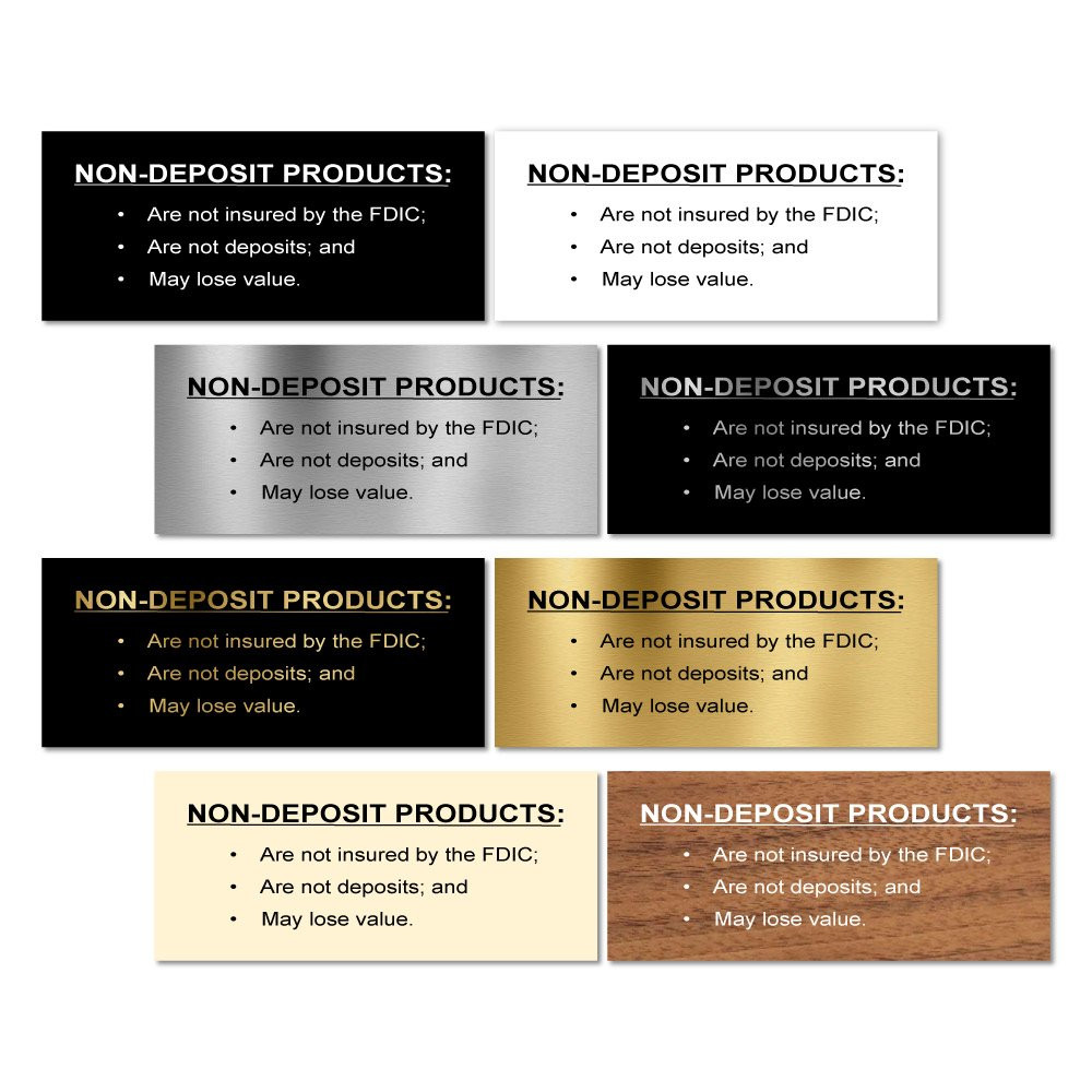 8 color options available - all colors shown - Mandatory Non-Deposit Products Wall Sign - 7W x 3H