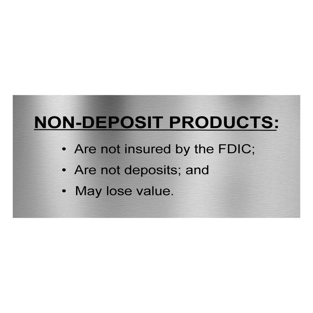 Silver w/ Black Text - Mandatory Non-Deposit Products Wall Sign - 7W x 3H