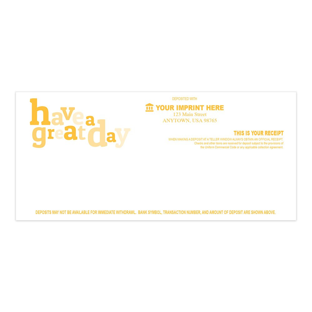 1-Color Great Day Teller Receipts - 6W x 2-3/4H, banking supplies, teller window envelopes 