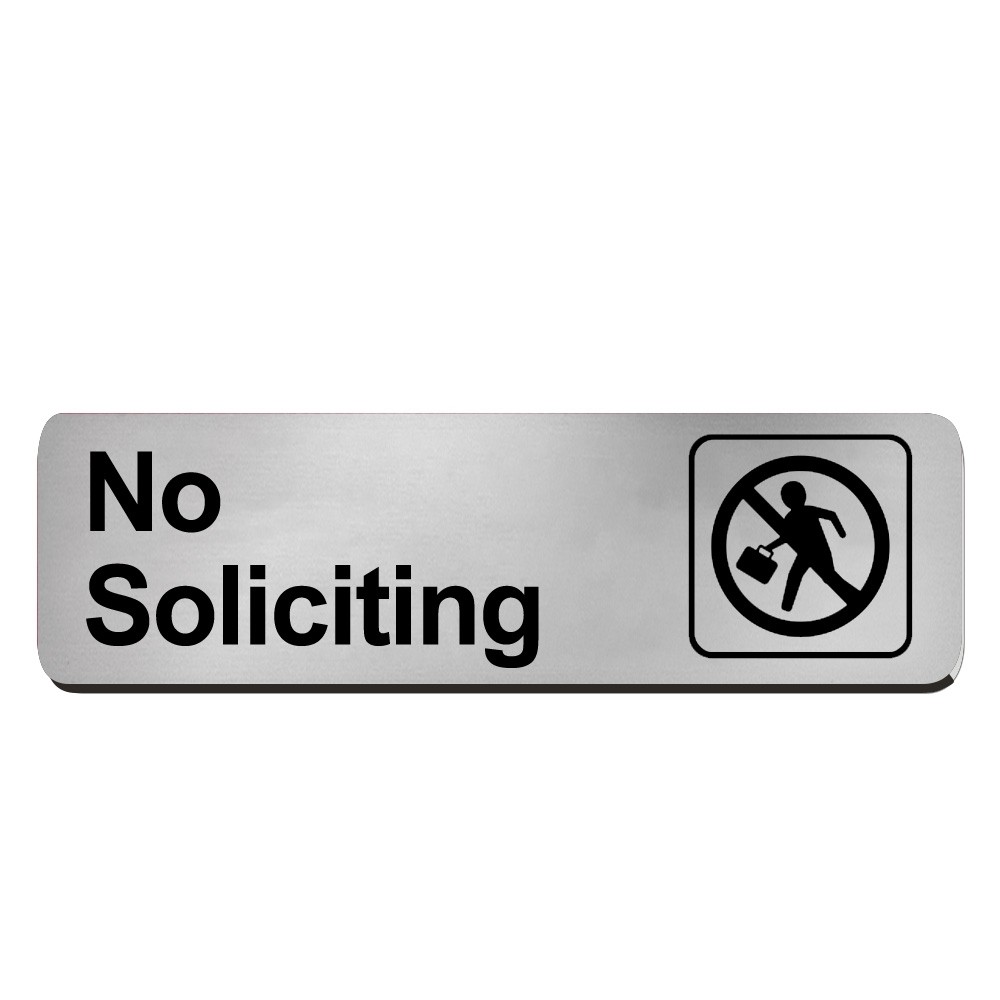 No Soliciting Sign - Silver w/ Black Text - Velcro® - 10W x 3H