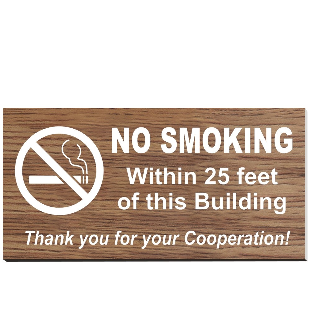 Customized No Smoking Sign - 12W x 6H - Walnut w/ White Text - Adhesive Tape 