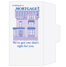 2 Color Pre-Designed Teller Envelopes - Looking for a Mortgage- open side 