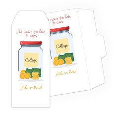 College Savings - Full Color Pre-Designed Drive Up Envelope