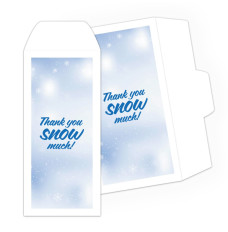 Drive Up Envelope - Thank You Snow Much - 1-Color Design hero